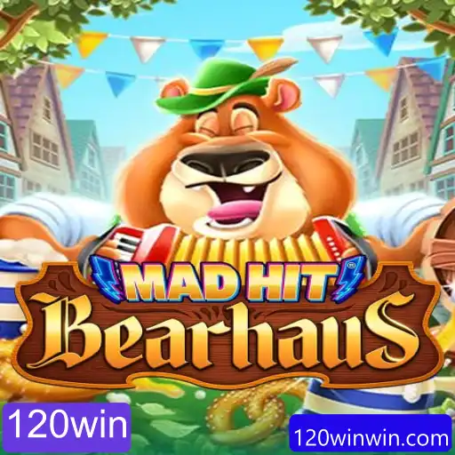 Descubra o Universo Fascinante de MadHitBearhaus e a Chave para o Sucesso com 120win